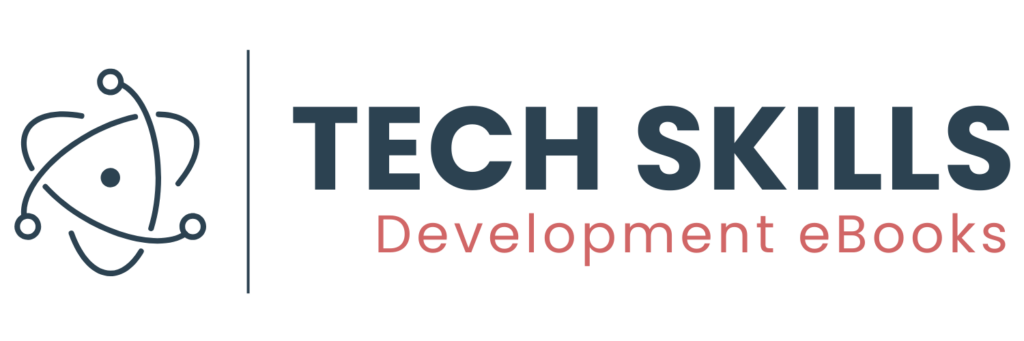 Tech Skills Development eBooks